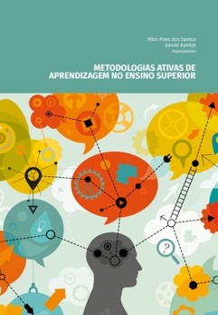 Metodologias Ativas de Aprendizagem no Ensino Superior