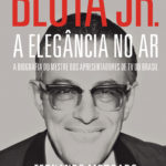 blota jr a elegancia no ar 150x150 1