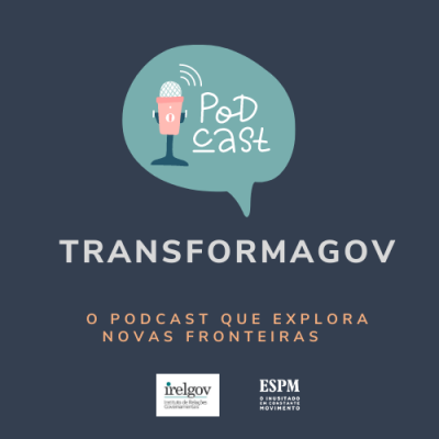 capa_podcast_espm_TransformaGov